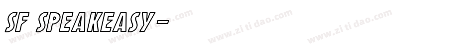SF Speakeasy字体转换